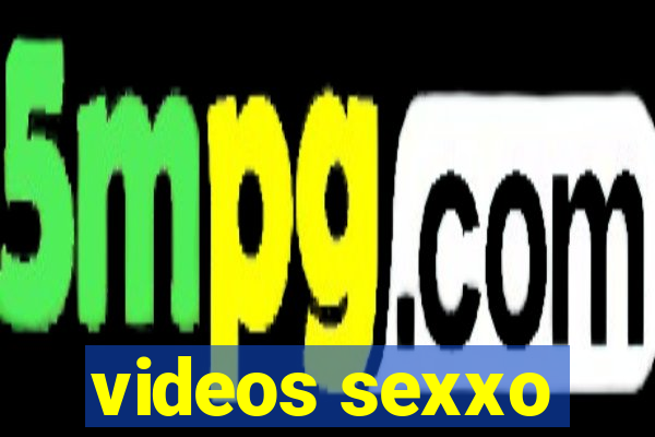 videos sexxo